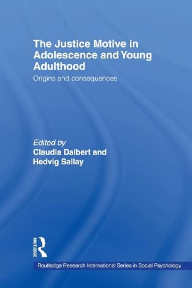 Justice Motive in Adolescence and Young Adulthood