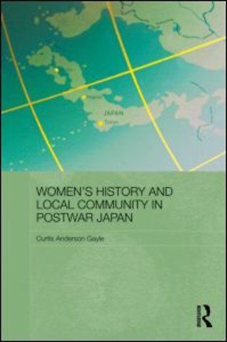 Women's History and Local Community in Postwar Japan