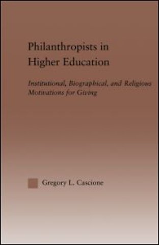 Philanthropists in Higher Education