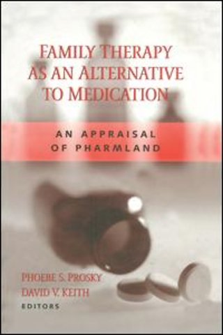 Family Therapy as an Alternative to Medication