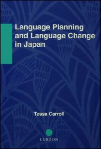 Language Planning and Language Change in Japan