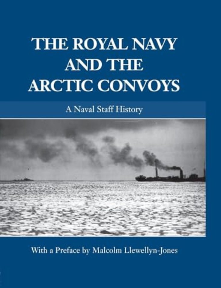 Royal Navy and the Arctic Convoys