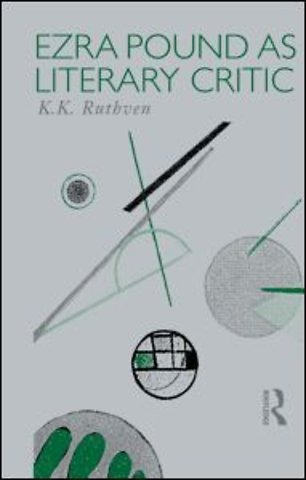 Ezra Pound as Literary Critic