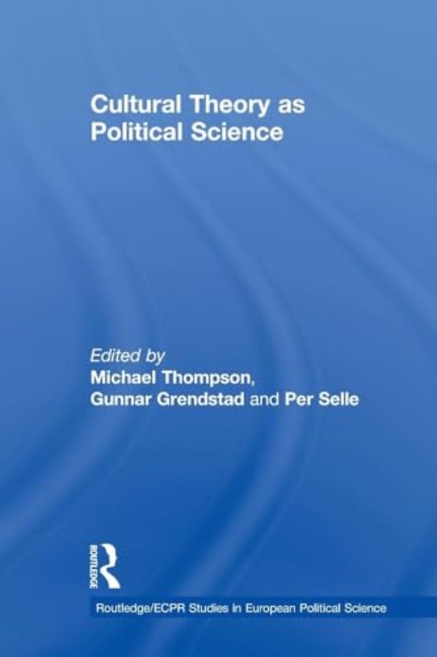 Cultural Theory as Political Science