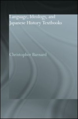 Language, Ideology and Japanese History Textbooks