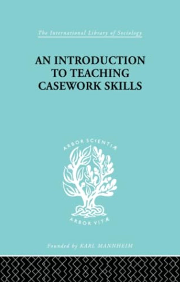 Introduction to Teaching Casework Skills