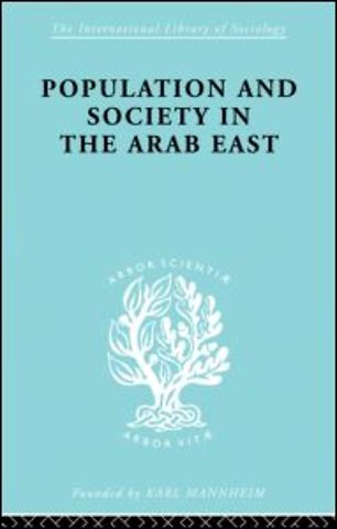 Population and Society in the Arab East