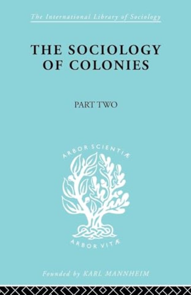 Sociology of Colonies [Part 2]