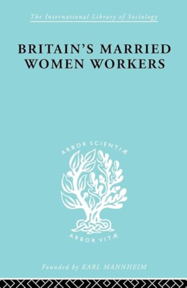 Britain's Married Women Workers