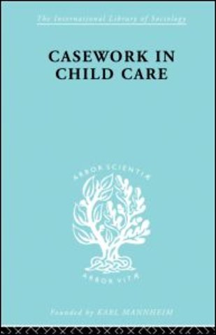 Casework in Childcare
