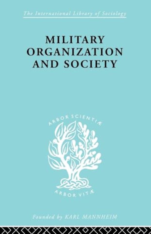 Military Organization and Society