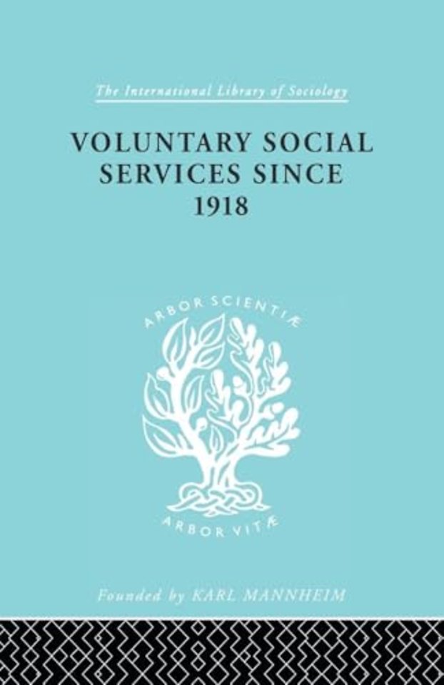 Voluntary Social Services Since 1918