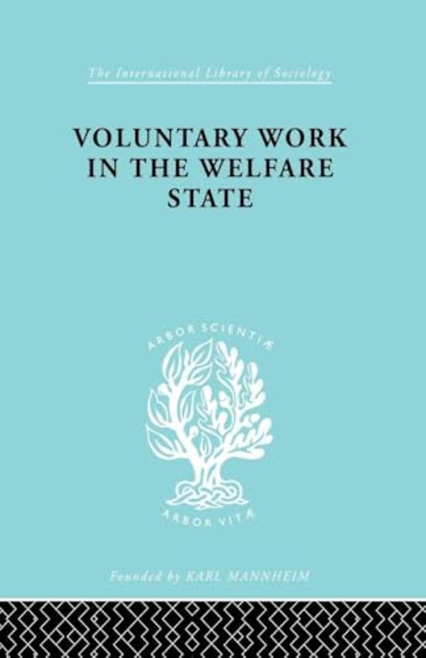 Voluntary Work in the Welfare State
