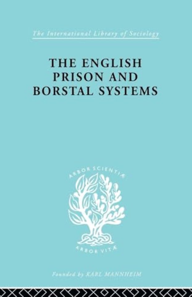 English Prison and Borstal Systems