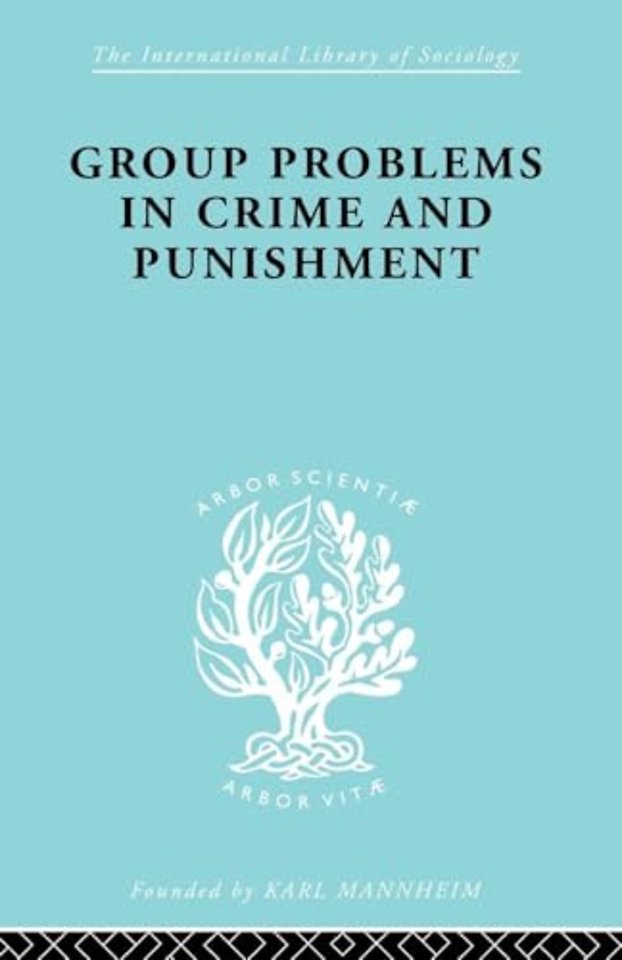 Group Problems in Crime and Punishment
