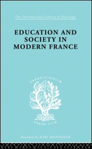 Education & Society in Modern France Ils 219