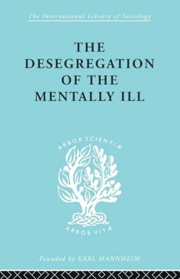 Desegregation of the Mentally Ill