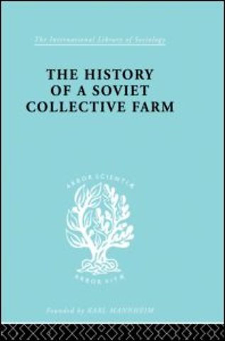History of a Soviet Collective Farm