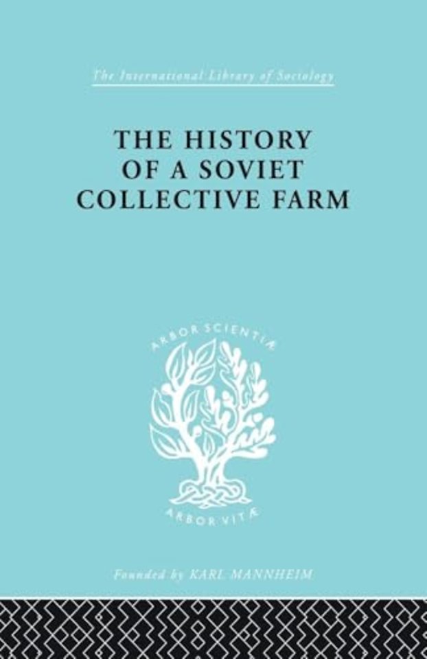History of a Soviet Collective Farm
