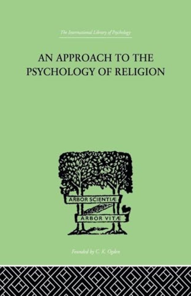 Approach To The Psychology of Religion