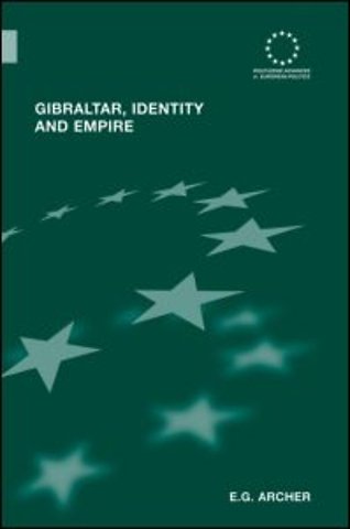 Gibraltar, Identity and Empire