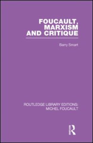 Foucault, Marxism and Critique