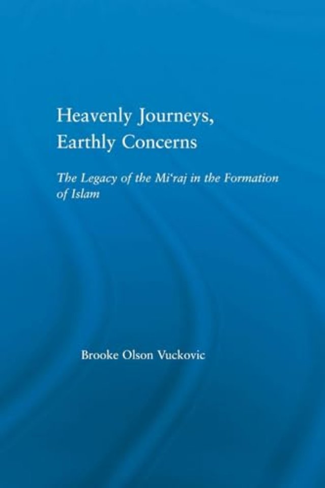 Heavenly Journeys, Earthly Concerns