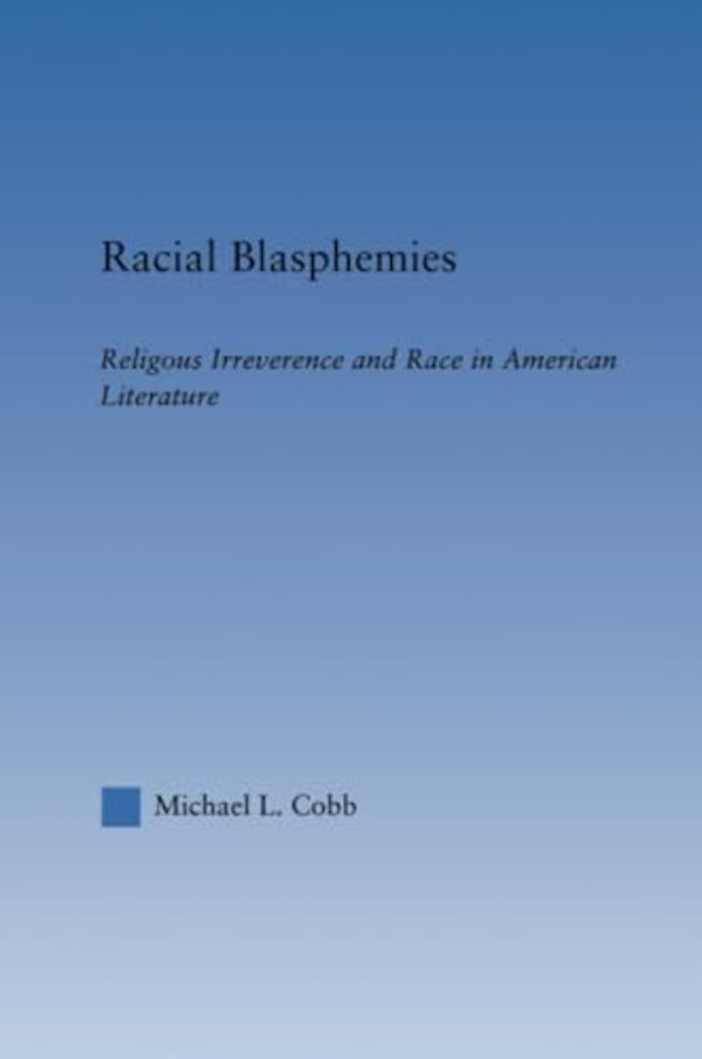 Racial Blasphemies