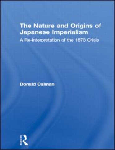 Nature and Origins of Japanese Imperialism