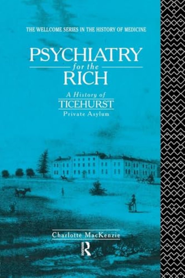 Psychiatry for the Rich