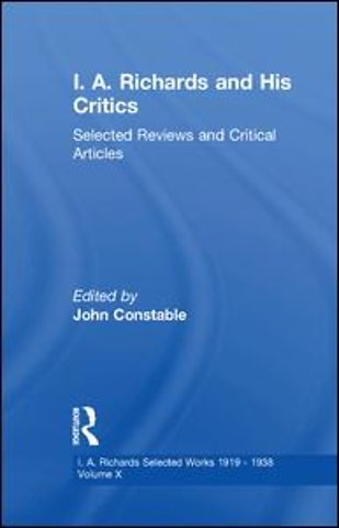 I A Richards & His Critics V10