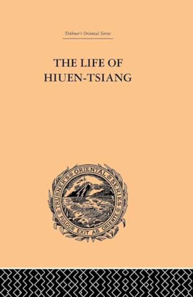 Life of Hiuen-Tsiang
