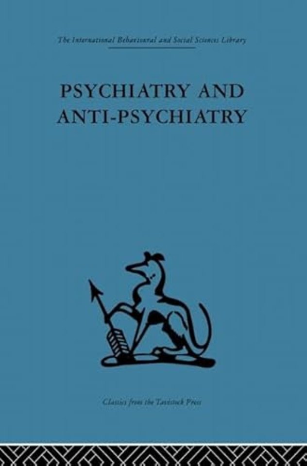 Psychiatry and Anti-Psychiatry