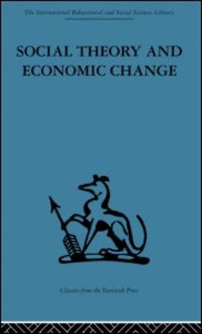 Social Theory and Economic Change