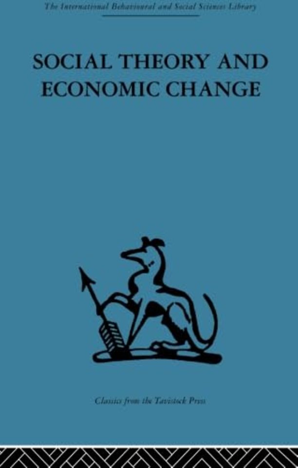 Social Theory and Economic Change