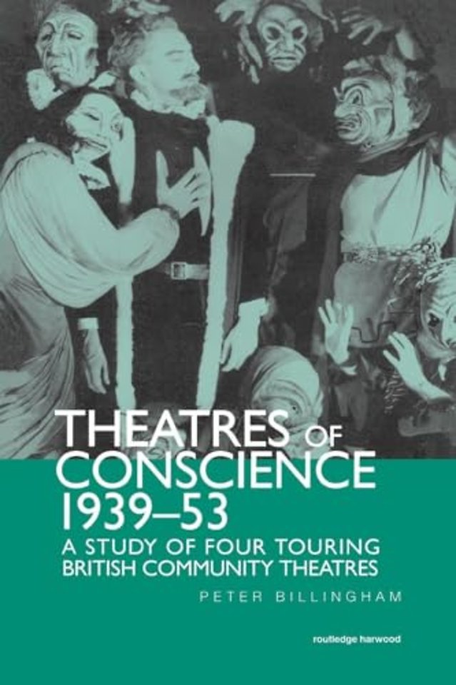 Theatre of Conscience 1939-53