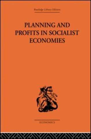 Planning and Profits in Socialist Economies