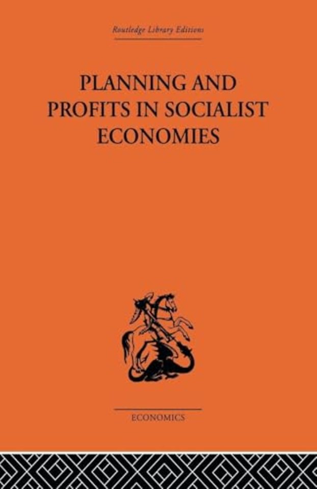Planning and Profits in Socialist Economies