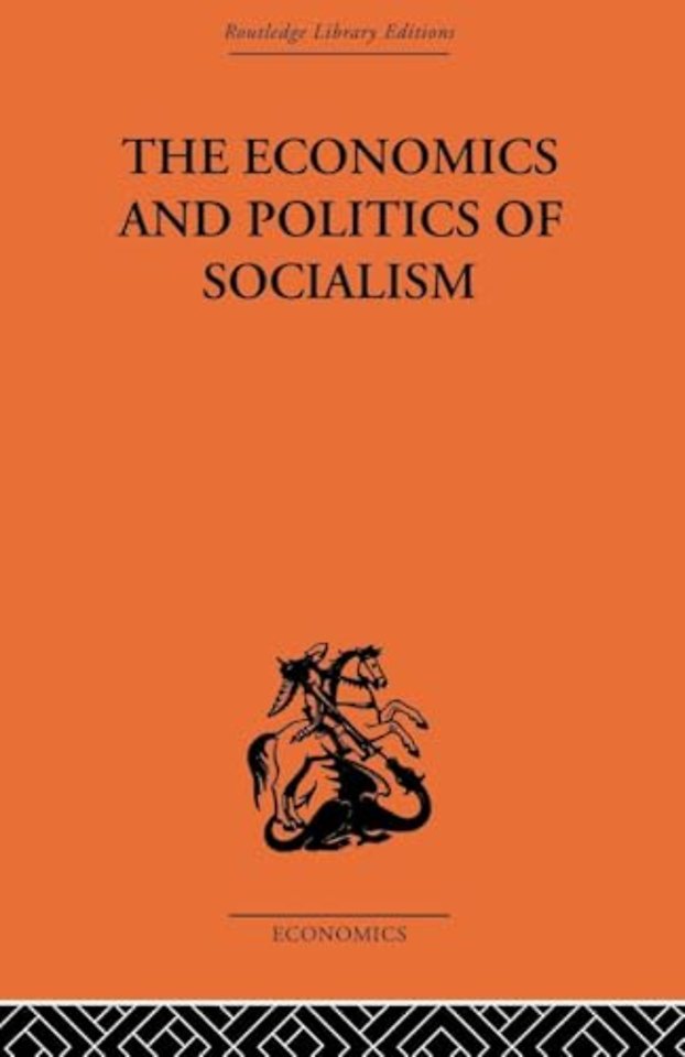 Economics and Politics of Socialism