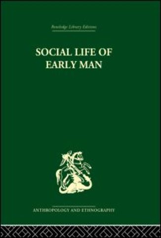 Social Life of Early Man