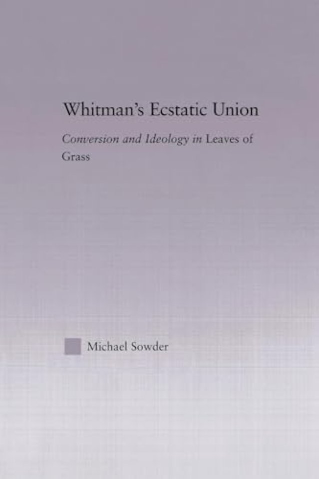 Whitman's Ecstatic Union