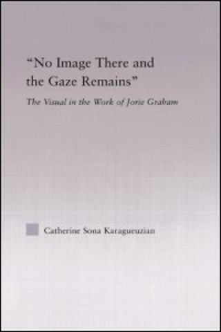 No Image There and the Gaze Remains