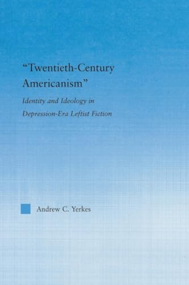 Twentieth-Century Americanism