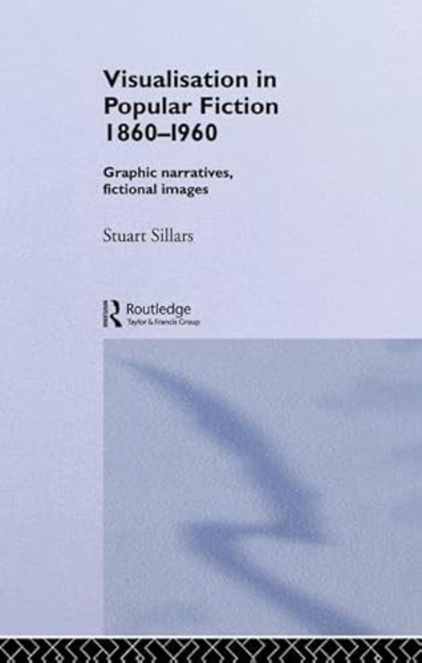Visualisation in Popular Fiction 1860-1960