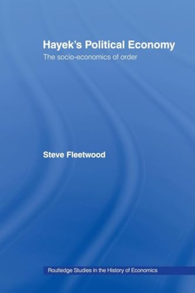 Hayek's Political Economy