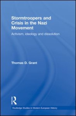 Stormtroopers and Crisis in the Nazi Movement