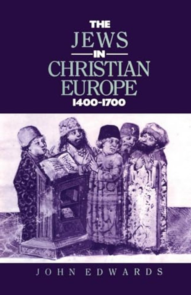 Jews in Christian Europe 1400-1700