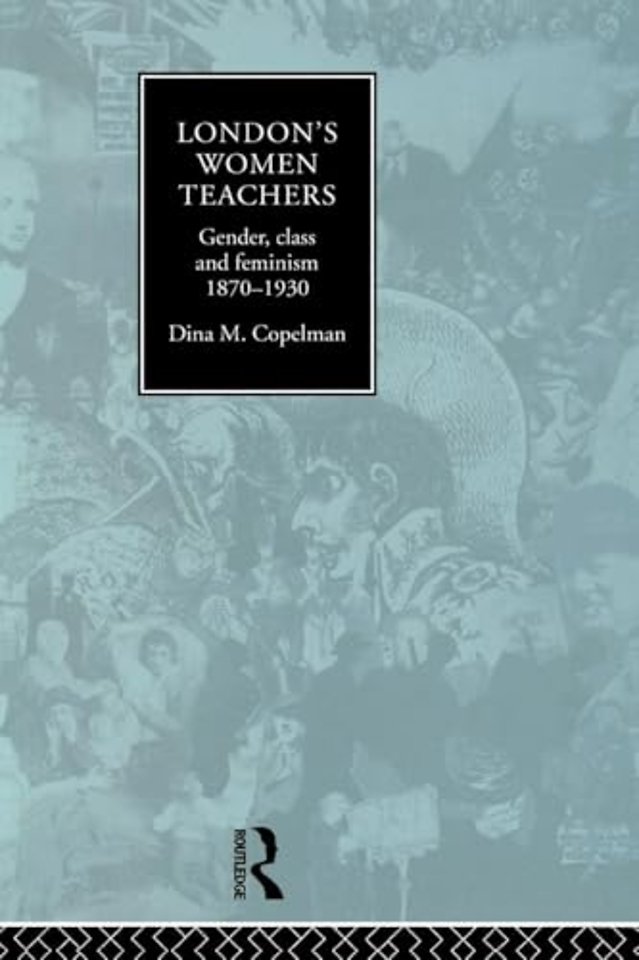 London's Women Teachers