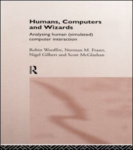 Humans, Computers and Wizards