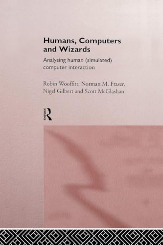 Humans, Computers and Wizards